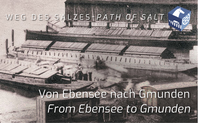 Salztransport Ebensee - Gmunden